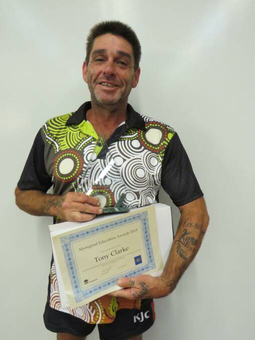 Recognition: Tony Clarke won an award for outstanding contribution to Aborginal education by a community member. 
