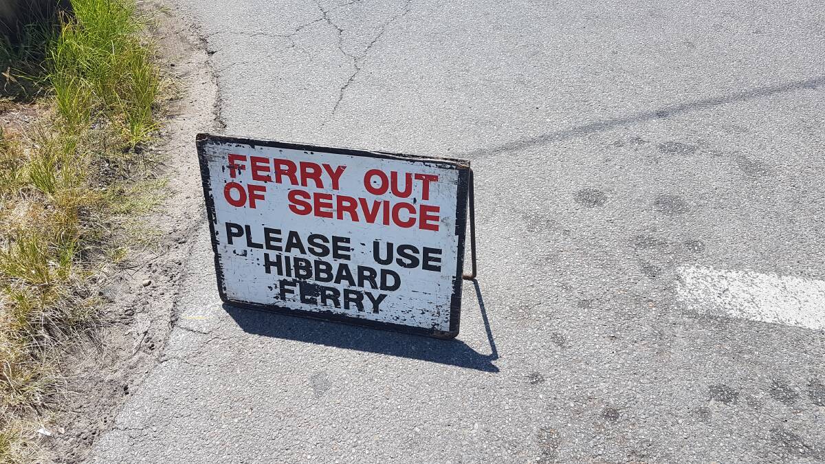 Out of service: Residents advised to travel to Hibbard Ferry