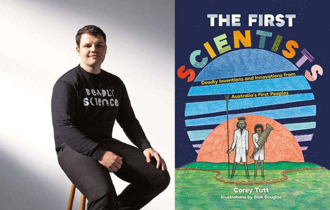 History of science: Corey Tutt will release his new book The First Scientists on October 13. Photo: Supplied