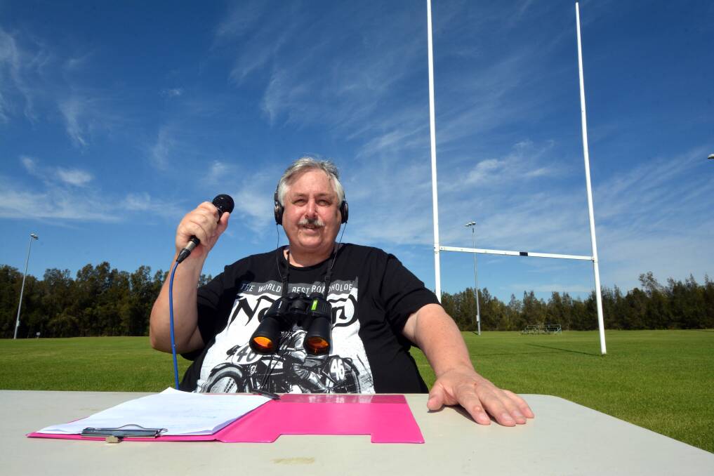 Back into it: Rugby league broadcaster Chuck Murray will return to calling the footy this weekend when Lower Macleay play Comboyne at Smithtown.