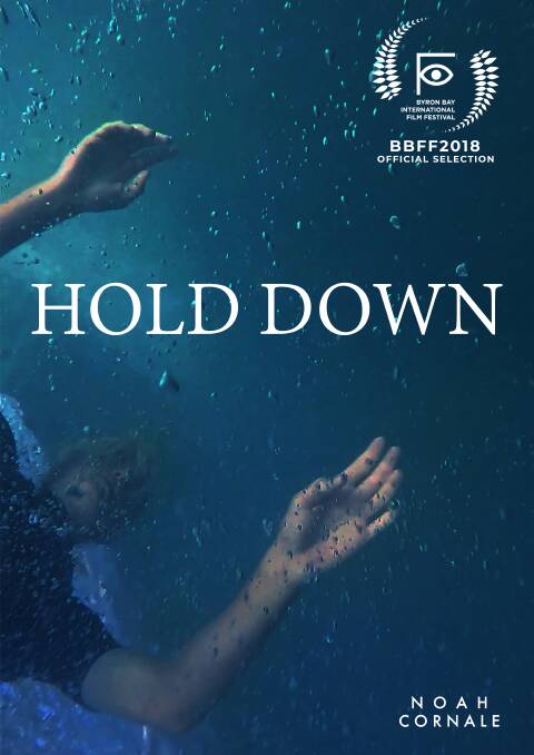 Dramatic: The official poster for Noah Cornale's 'Hold Down'. 